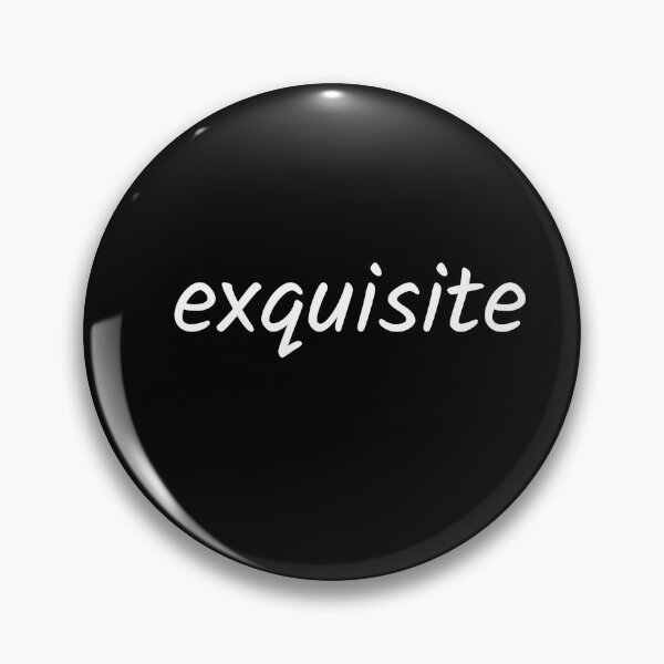 Item preview, In One Word Exquisite designed and sold by Apparelbabble.