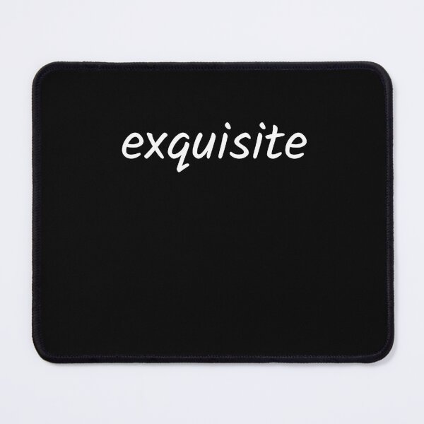 Item preview, In One Word Exquisite designed and sold by Apparelbabble.