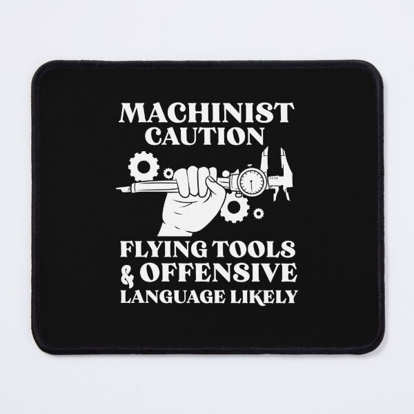 Item preview, Machinist Craft Machine Machine Operator Tool designed and sold by Pubi.