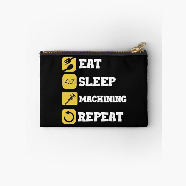 Item preview, Eat Sleep Repeat Machinist Craft Machine Operator designed and sold by Pubi.