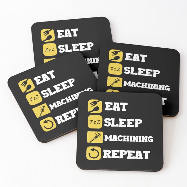 Item preview, Eat Sleep Repeat Machinist Craft Machine Operator designed and sold by Pubi.