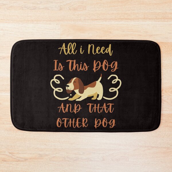 Item preview, All I Need Is This Dog And That Other Dog designed and sold by Simo0455.