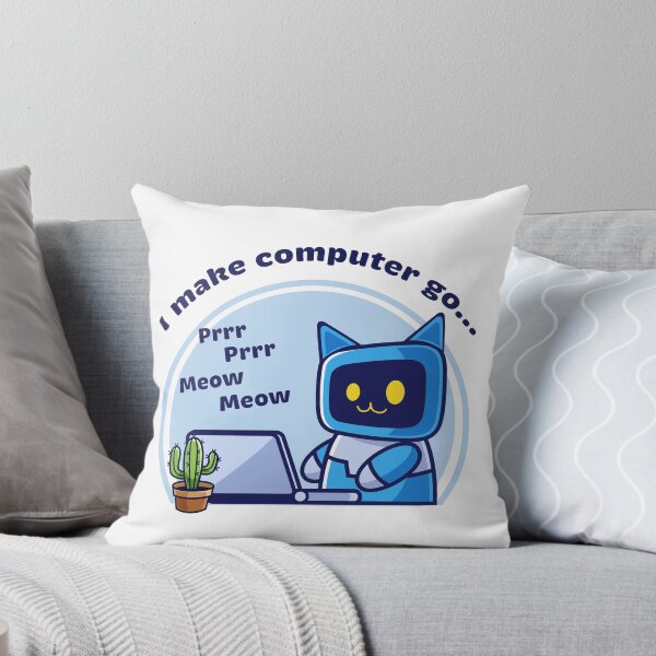 Item preview, I make computer go prrr prrr meow meow designed and sold by Code  Monkeys.