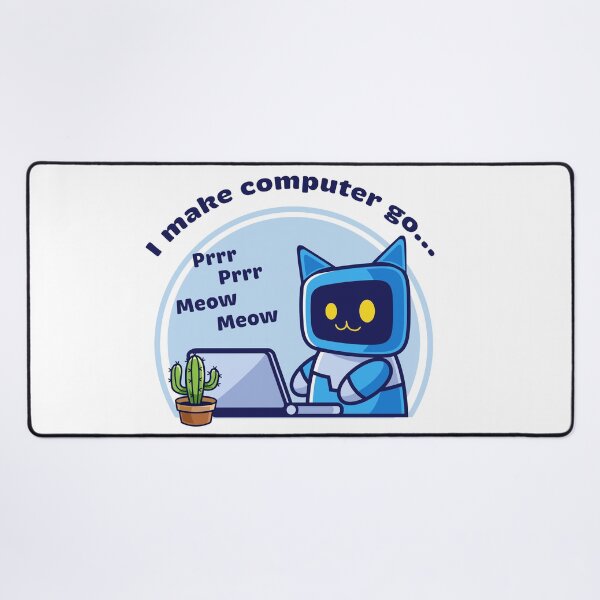 Item preview, I make computer go prrr prrr meow meow designed and sold by Code  Monkeys.