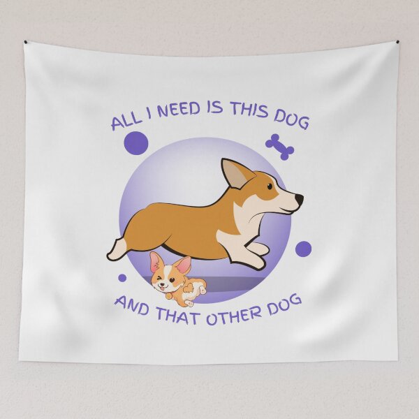 Item preview, All I Need Is This Dog And That Other Dog designed and sold by Simo0455.
