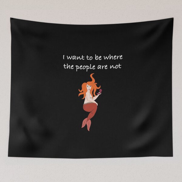 Item preview, I Want To Be Where The People Are Not Thick Mermaid designed and sold by Creekman Designs.