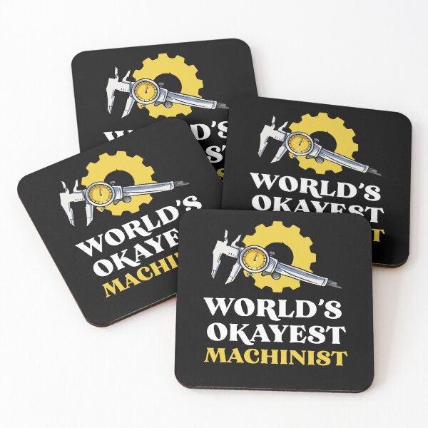 Item preview, Worlds Okayest Machinist Machine Operator Tool  designed and sold by Pubi.