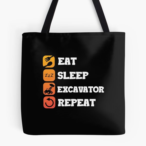 Item preview, Eat Sleep Repeat Excavator Operator Backhoe designed and sold by Pubi.