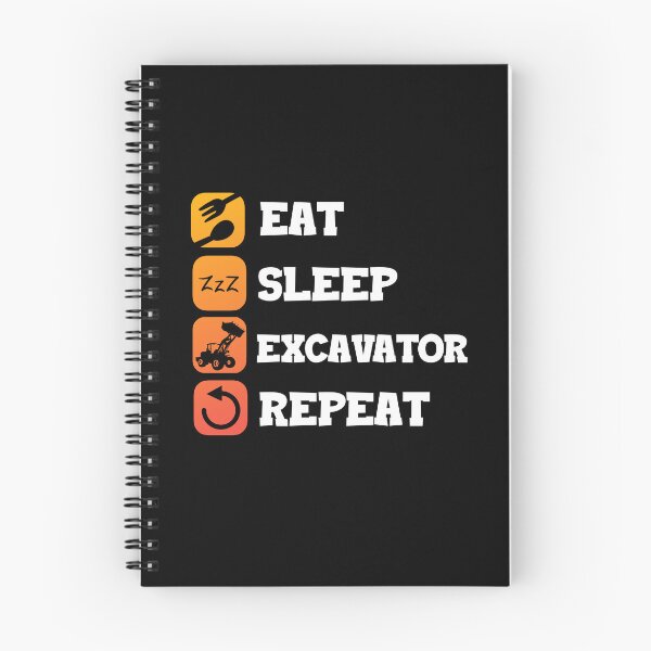 Item preview, Eat Sleep Repeat Excavator Operator Backhoe designed and sold by Pubi.