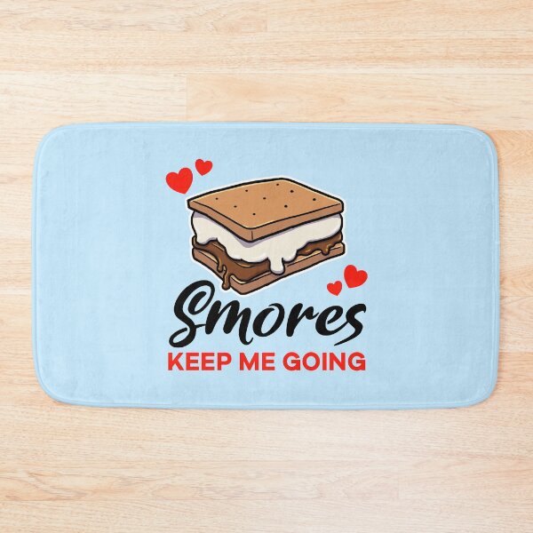 Item preview, Smores keep me going designed and sold by jonmlam.