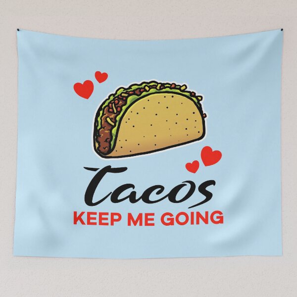 Item preview, Tacos keep me going designed and sold by jonmlam.