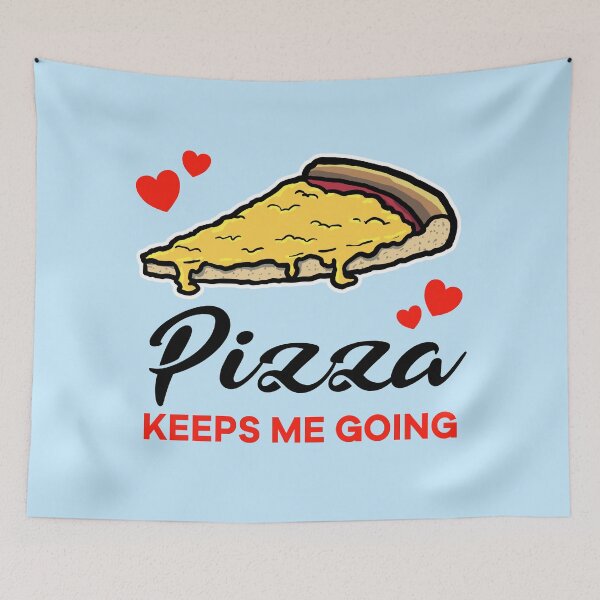 Item preview, Cheese Pizza keeps me going designed and sold by jonmlam.