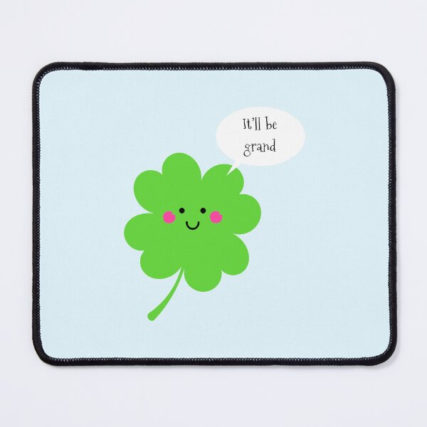 Item preview, It'll Be Grand (Clover Version) designed and sold by Adam Regester.