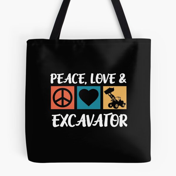 Item preview, Peace Love Excavator Backhoe Building Excavator designed and sold by Pubi.