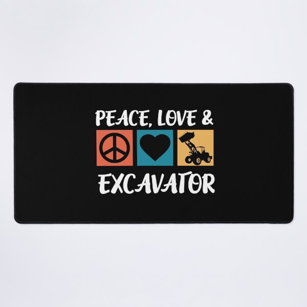 Item preview, Peace Love Excavator Backhoe Building Excavator designed and sold by Pubi.