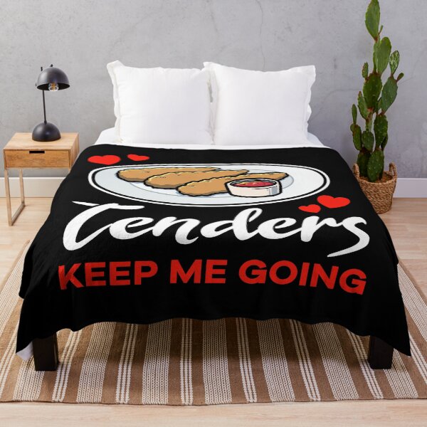 Item preview, Chicken Tenders keep me going saying designed and sold by jonmlam.