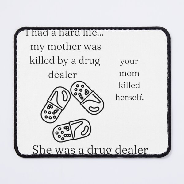 Item preview, She was a drug dealer, F.R.I.E.N.D.S designed and sold by Smile1999.