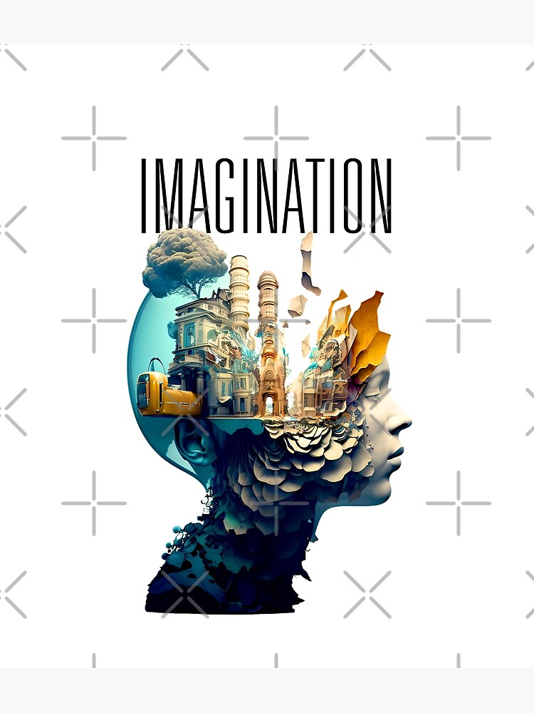 Imagination: The Dance of Imagination Where Wonders Are Born