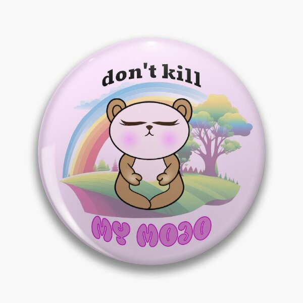 Item preview, Don't Kill My Mojo Cute Meditating Animal Design in Fun Colors designed and sold by EndlessDoodles.