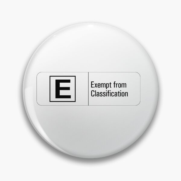 Item preview, Classified: Exempt from Classification designed and sold by Jeremy Saunders Design.
