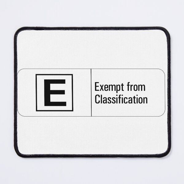 Item preview, Classified: Exempt from Classification designed and sold by Jeremy Saunders Design.