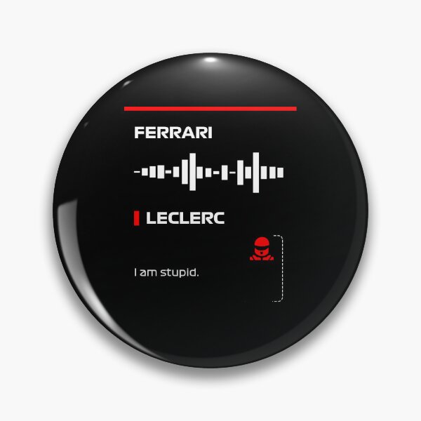 Item preview, Charles Leclerc I am stupid team radio message Dark (Francesco) designed and sold by ff1merch ..