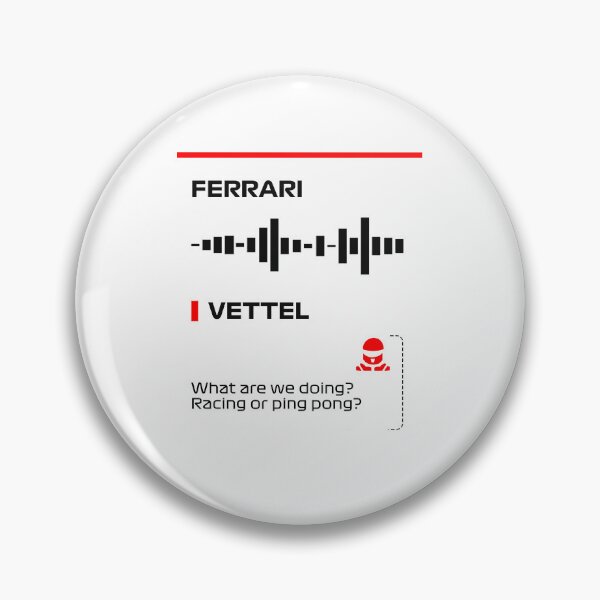 Item preview, Sebastian Vettel What are we doing racing or ping pong radio message (Francesco) designed and sold by ff1merch ..