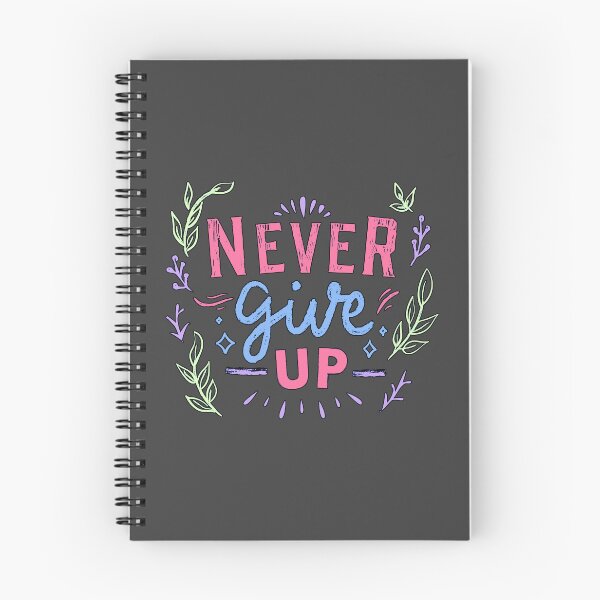 Item preview, Never Give Up designed and sold by StoneBluePlanet.