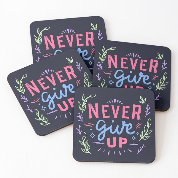 Item preview, Never Give Up designed and sold by StoneBluePlanet.