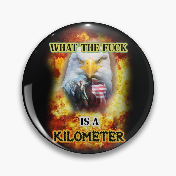Item preview, wtf is a kilometer designed and sold by InMyMentalEra.