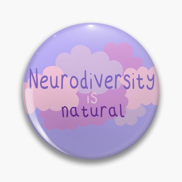Item preview, neurodiversity is natural (cloudy version) designed and sold by shysnail.