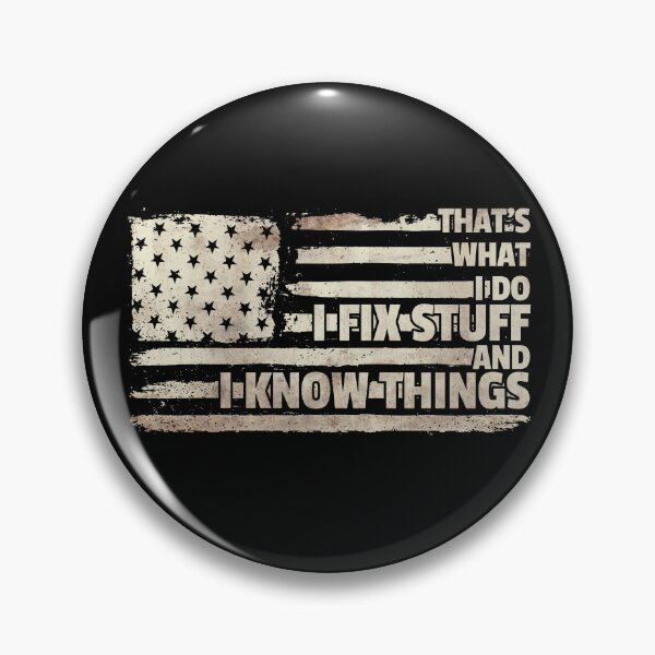 Item preview, That's What I Do I Fix Stuff And I Know Things Mechanic Gear designed and sold by DynamicDesign.