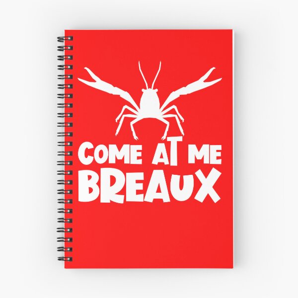Item preview, Come At Me Breaux Crawfish Funny Craw Fish Crawfish Gear designed and sold by DynamicDesign.