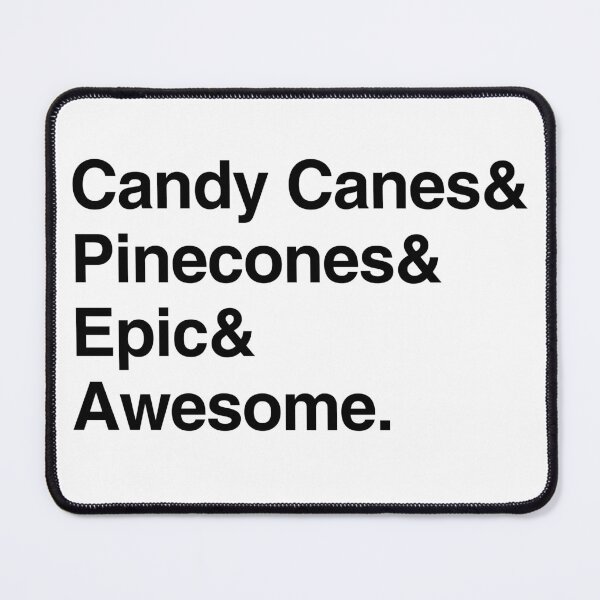 Item preview, Candy Canes & Pinecones & Epic & Awesome designed and sold by DashboardLights.
