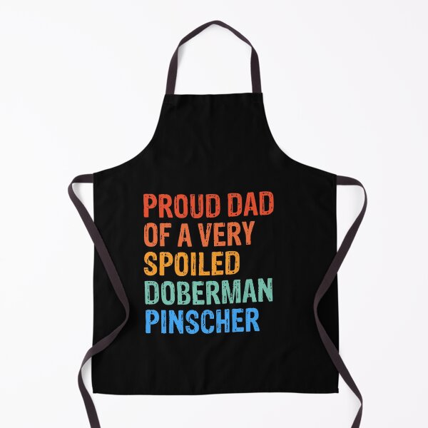 Item preview, Proud Dad of Very Spoiled Doberman Pinscher Gift  designed and sold by Guarddogdrive.