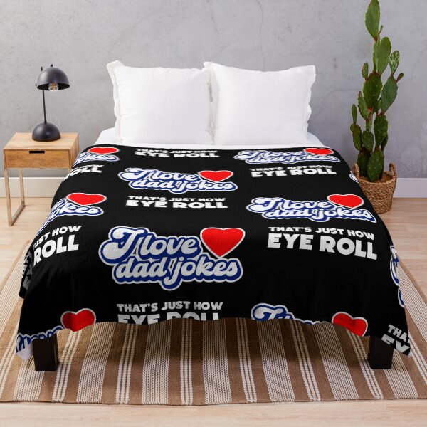 Item preview, I LOVE DAD JOKES THAT'S JUST HOW EYE ROLL designed and sold by w1ckerman.