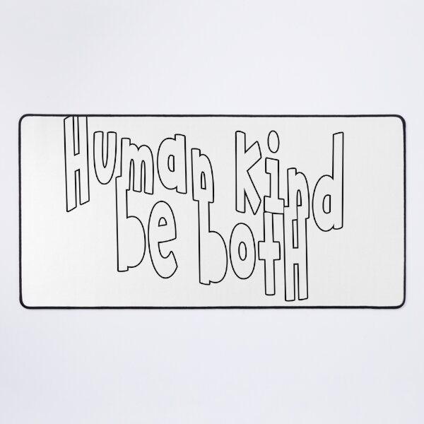 Item preview, Human Kind Be Both designed and sold by jkrphoto.