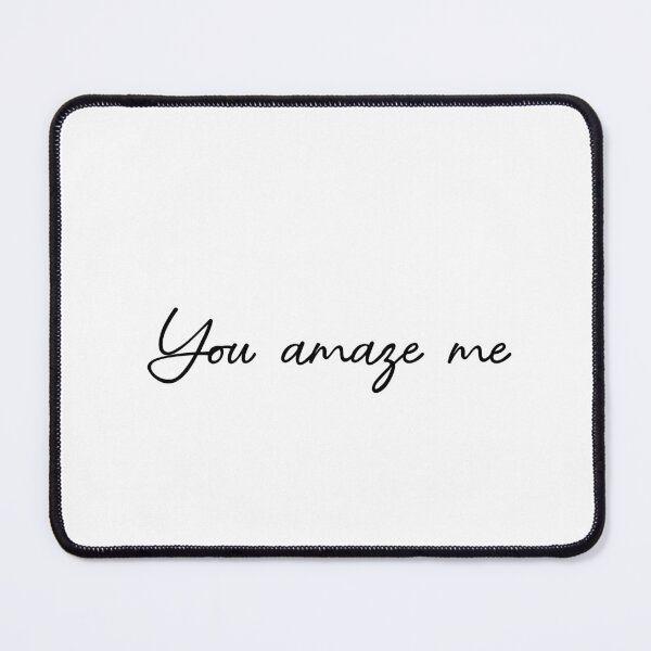 Item preview, You amaze me  designed and sold by Letter & Petal.