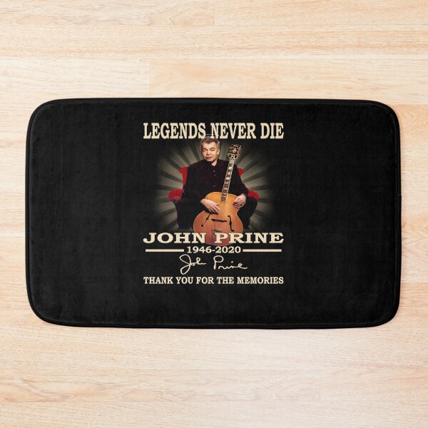 Item preview, Legends Never Die John Príne 1946 2020 Thank You for The Memories Signature T designed and sold by BanderHarlan.