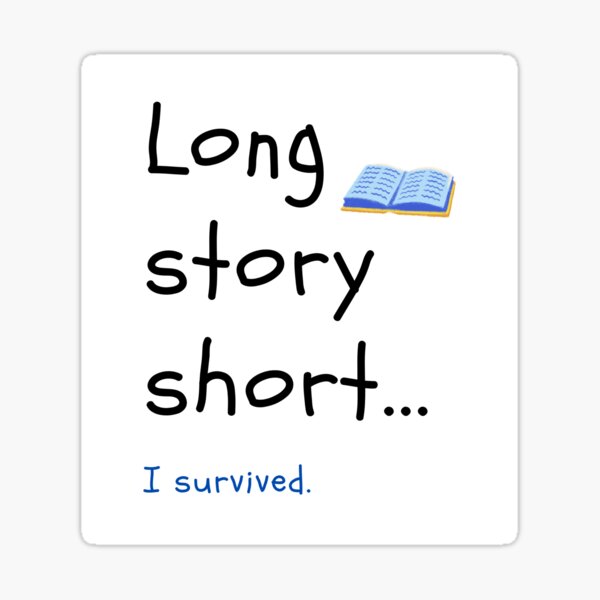 long story short sticker // evermore Sticker for Sale by Shannon Brooke