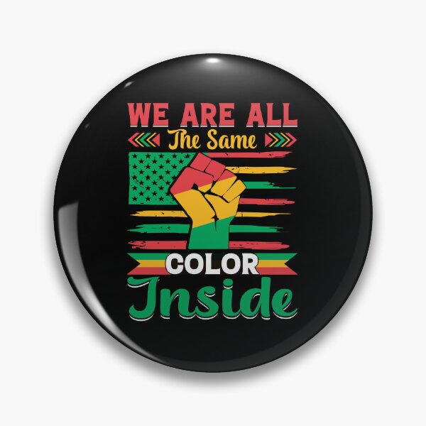Item preview, We Are All The Same Color Inside Juneteenth Emancipation Day Quotes For African American Women And Men designed and sold by MotivaChic.