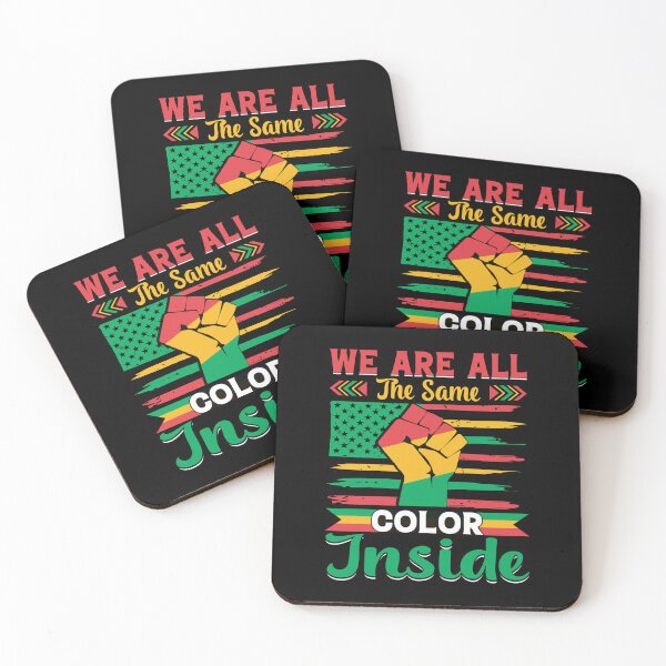 Item preview, We Are All The Same Color Inside Juneteenth Emancipation Day Quotes For African American Women And Men designed and sold by MotivaChic.