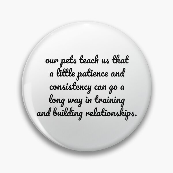 Item preview, "Pawsitive Lessons: Patience and Consistency in Training and Relationships" designed and sold by MeganMo.