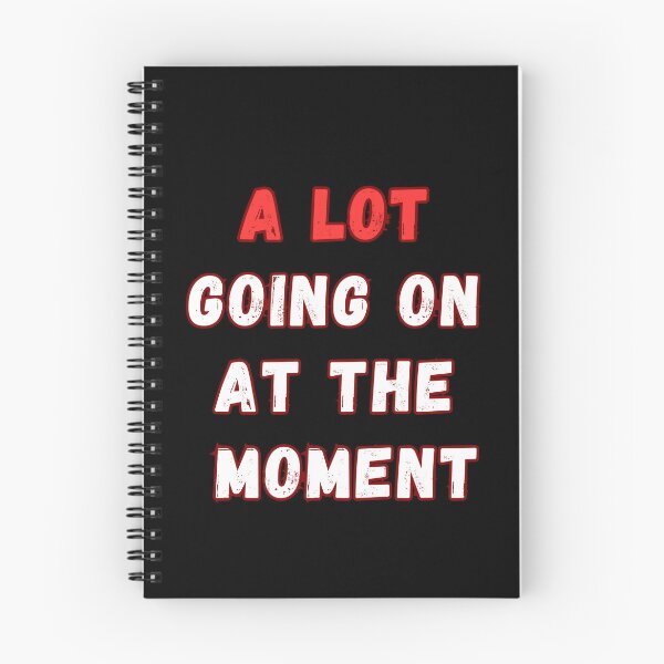Item preview, Catch Everyone's Attention with the 'Lot Going On At The Moment' Graphic Tee! designed and sold by bestic.