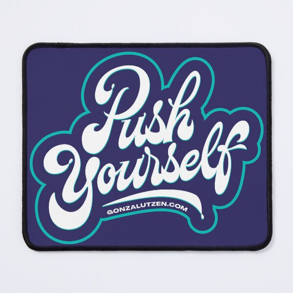 Item preview, Push Yourself designed and sold by Gonzalutzen.