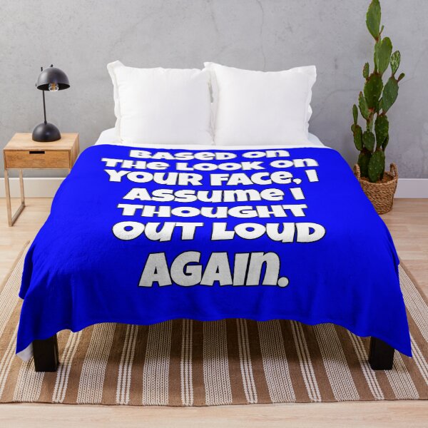 Item preview, Funny Sarcastic Humor Based On The Look On Your Face designed and sold by fantasticdesign.