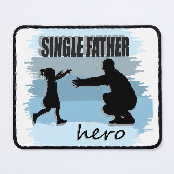 Item preview, Dad and Daughter - Single Father - Hero designed and sold by hemp3x.