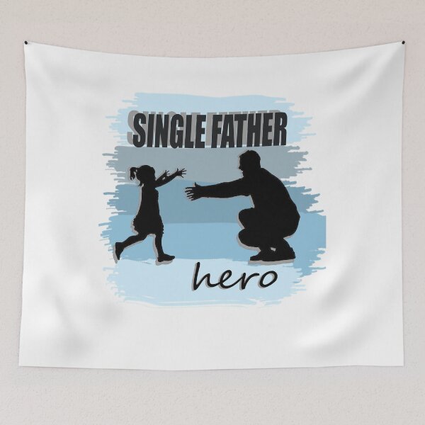 Item preview, Dad and Daughter - Single Father - Hero designed and sold by hemp3x.
