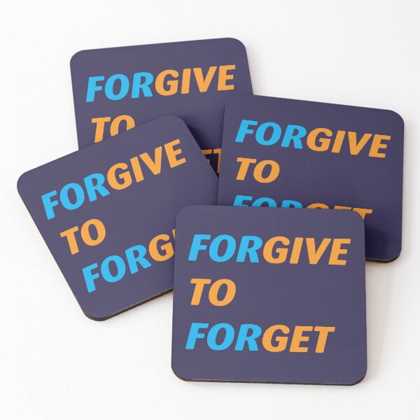 Item preview, Forgive to forget, give to get accept apologizing to forgive and forget. designed and sold by Quotesgallery.