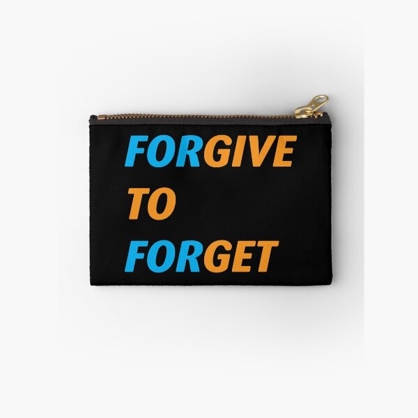 Item preview, Forgive to forget, give to get accept apologizing to forgive and forget. designed and sold by Quotesgallery.